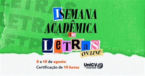 I Semana Acadêmica De Letras Unicv Online Sympla