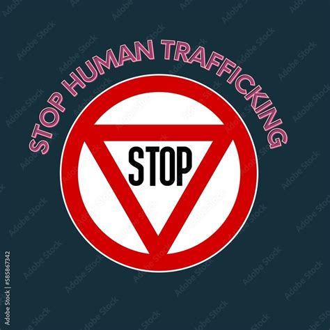 Stop Sign Human Trafficking Concept Stop Human Trafficking Against Women Women Rights