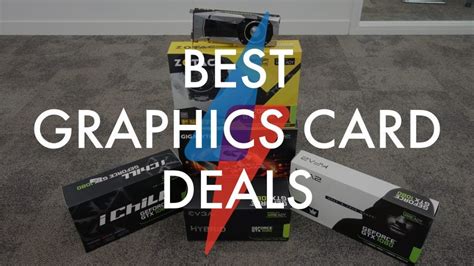 Graphics Cards Black Friday Deals We Expect And Discounts Live Now