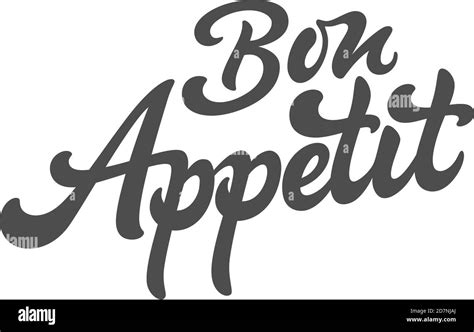 Bon Appetit Vector Text Logo Stock Vector Image And Art Alamy
