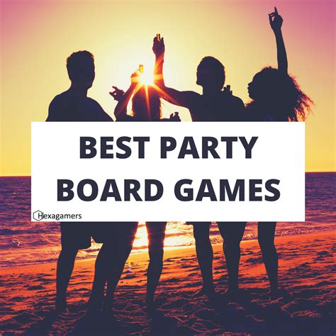 Best Party Board Games Hexagamers