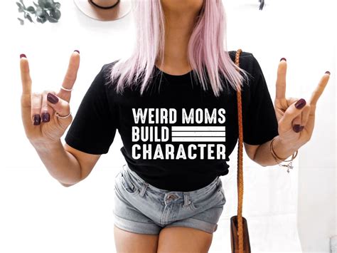 Weird Moms Build Character Mom Transfers Kingdom Designs