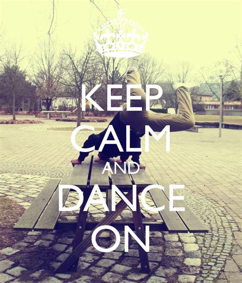 Dance On Dance Keep Calm Love Songs