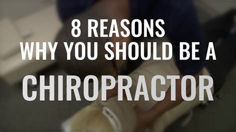 Eight Reasons Why You Should Be A Chiropractor Youtube