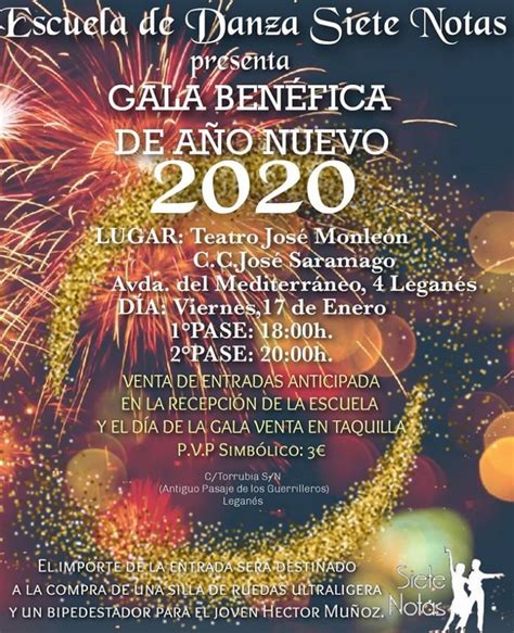 Gala BenÉfica De AÑo Nuevo Siete Notas Ocio En Leganés