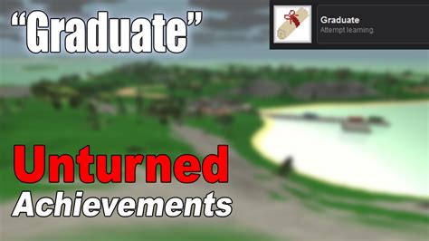 Here's a gameplay sneak peek from one of. Unturned Steam Achievement Guide: Graduate - YouTube