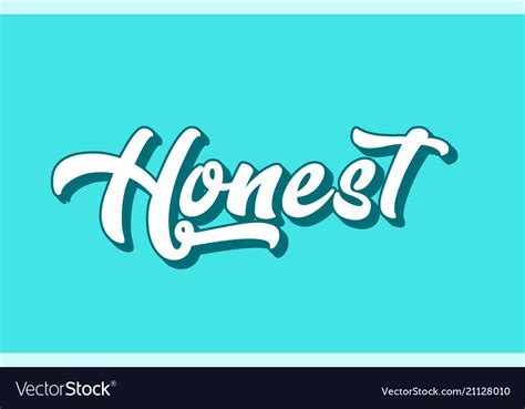 Honest Hand Written Word Text For Typography Vector Image