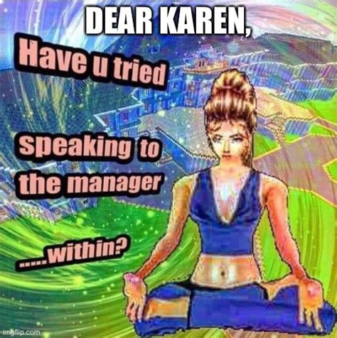 Karen The Manager Imgflip