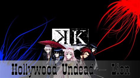 Amv K Project Hollywood Undead Lion Youtube