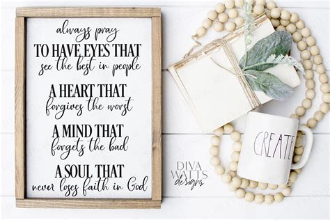Always Pray To Have Eyes That See The Best In People Svg 460982
