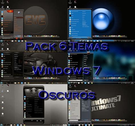 Pack 6 Temas Windows 7 Oscuros Accionglobalxsoft Tu Blog De