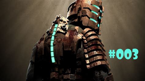 Lets Play Dead Space 4k 003 Youtube