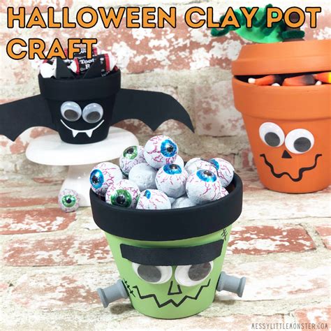 Halloween Clay Pot Crafts Messy Little Monster