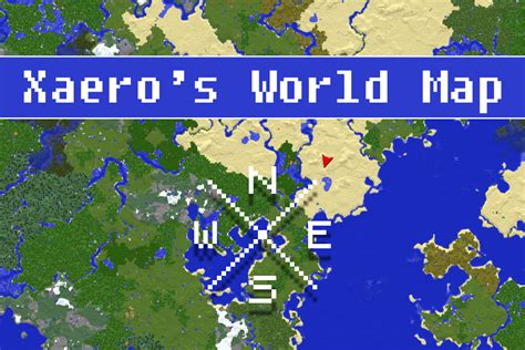 Minecraft Xaeros World Map Mod 2021 Download