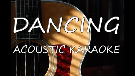 Kylie Minogue Dancing Acoustic Guitar Karaoke Youtube