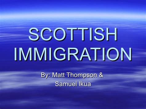 Scottish Immigration