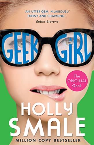 Geek Girl Geek Girl Book 1 Geek Girl Series English Edition