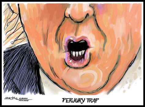 trump s pie hole is the perjury trap