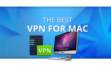What Are The Best Vpn For Mac List Of Best Service Providers
