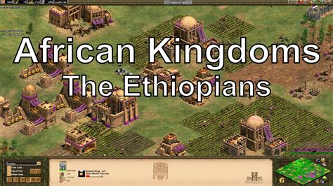 Aoe2 Hd African Kingdoms Ethiopians New Civilization Youtube