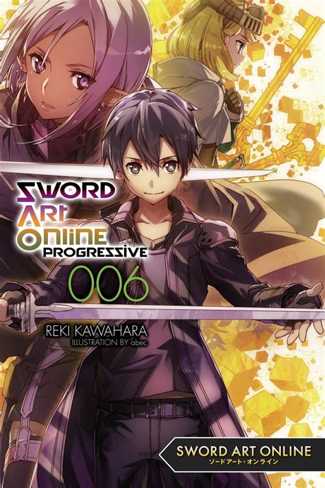 Sword Art Online Progressive 6 Light Novel Ebook By Reki Kawahara