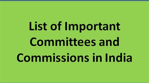 List Of Important Committees And Commissions In India