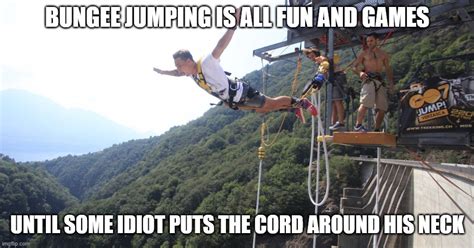 Best Memes About Bungee Jumping Bungee Jumping Memes Sexiezpicz Web Porn