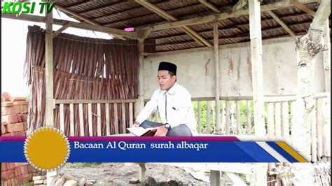 You can download the entire quran for free on mp3 and pdf. Suara Merdu Bacaan Al Quran surah albaqarah ayat 28 - YouTube