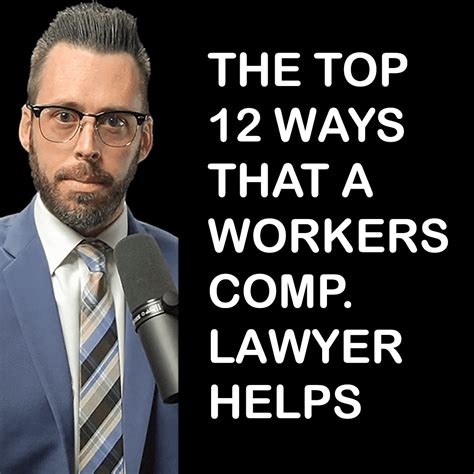 top 12 ways a workers compensation lawyer helps [2022]