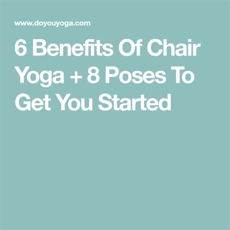 6 Benefits Of Chair Yoga 8 Poses To Get You Started Doyou Chair
