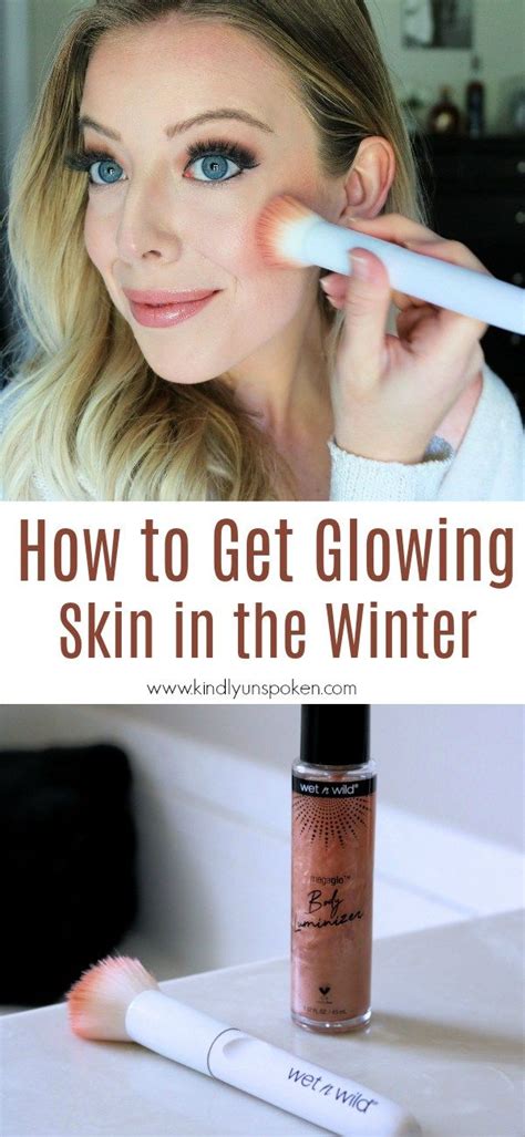 5 Tips To Get Glowing Skin In The Winter Glowing Skin Makeup Glowing