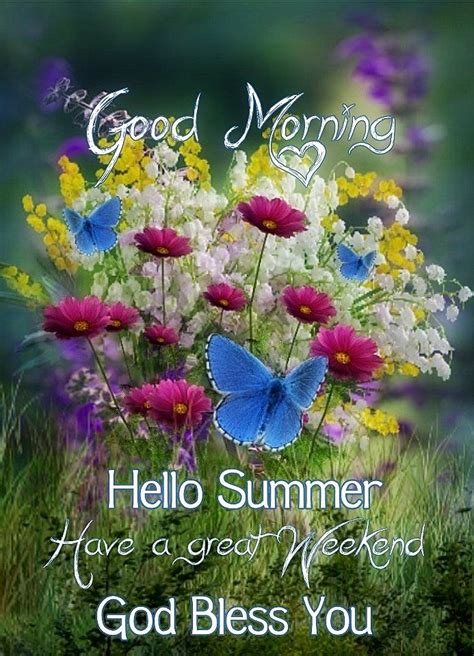 Good Morning Hello Summer Pictures Photos And Images For Facebook