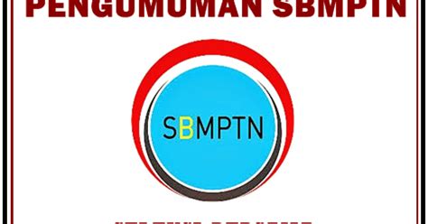 Seleksi bersama masuk perguruan tinggi negeri 2021. Pengumuman Hasil Tes SBMPTN 2020/2021 | Pendaftaran Online ...