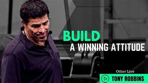 A lot of things that i already knew deep down, but so good to get confirmation and feel more certain about the development of our brand. Tony Robbins Motivation How to Build A Winning Attitude ...