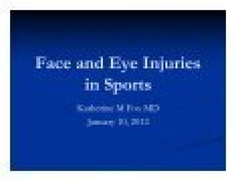 Face And Eye Injuries In Sports New Trier Township High School