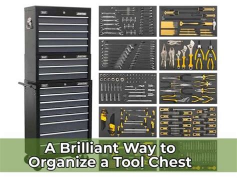 A Brilliant Way To Organize A Tool Chest Step By Step Guide