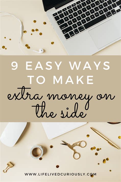 9 Easy Ways To Make Extra Money Extra Money Side Money How To Get Money