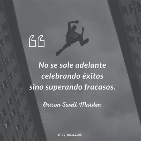 Las Mejores Frases De Superación Personal Y Motivación