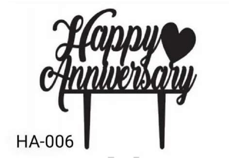 Black Acrylic Happy Anniversary Cake Topper Packaging Type Packet At Rs 25piece In Mumbai