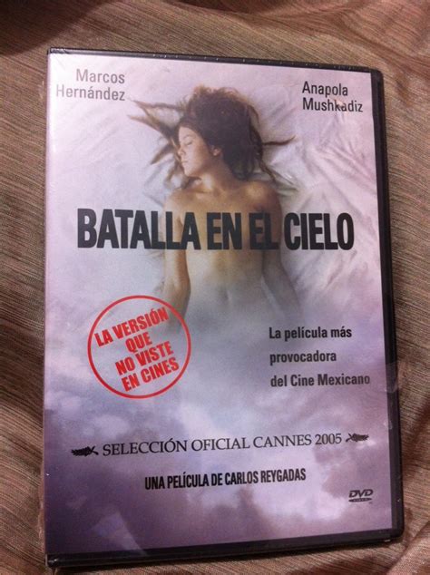 Batalla En El Cielo Carlos Reygadas Version No Vista Cine 12000