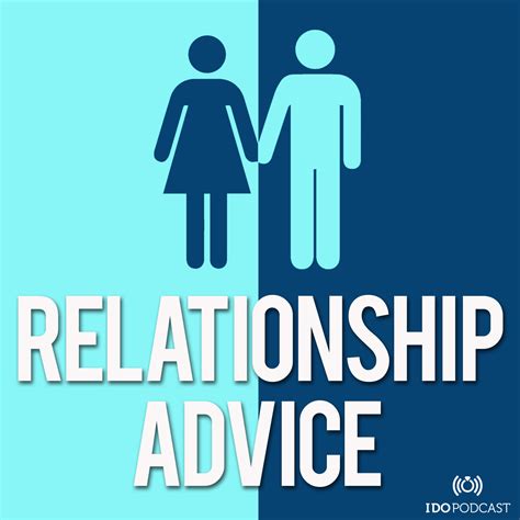 Relationship Advice Listen Via Stitcher For Podcasts