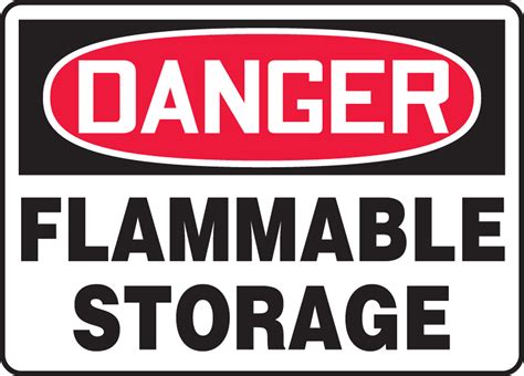 Flammable Storage Osha Danger Safety Sign Mchg