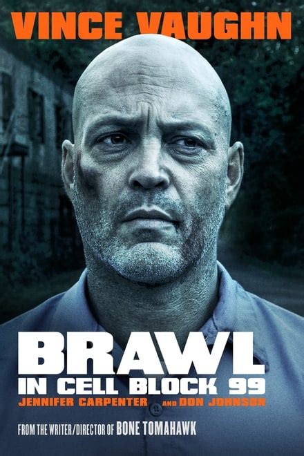 Brawl In Cell Block 99 2017 Posters — The Movie Database Tmdb