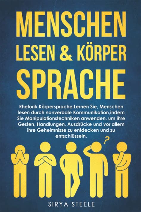 Menschen Lesen And Körpersprache Rhetorik Körpersprache Mensch Lernen Sie Menschen Durch