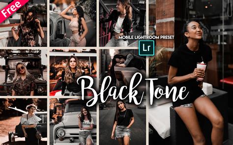 Free ios and android app with our presets available! Download Black Tone Mobile Lightroom Presets dng for Free ...