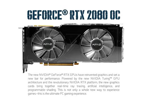 Kfa2 Geforce Rtx 2080 Oc Geforce Rtx 20 Series Graphics Card