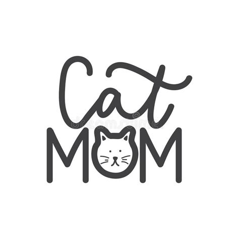 Cat Mom Lettering Print With Kitten Muzzle Stock Vector Illustration
