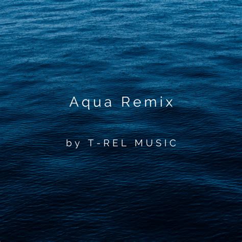 Aqua Remix Spotify