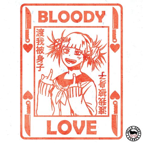 My Hero Academia Bloody Love Toga Himiko Shirt Etsy