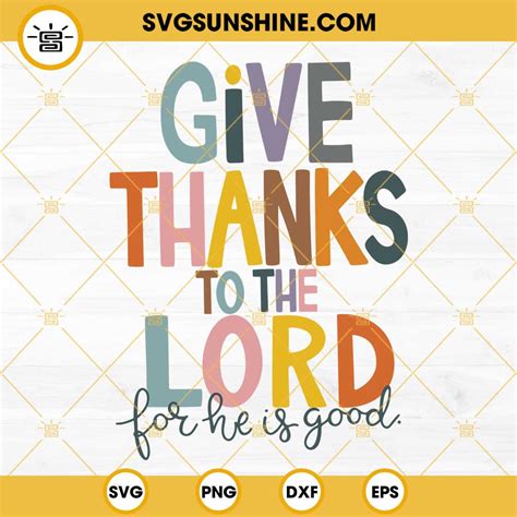 Give Thanks To The Lord Svg Psalm 1071 Svg Religious Svg Jesus Svg